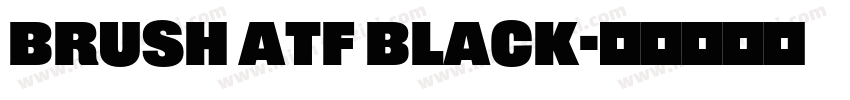 Brush ATF Black字体转换